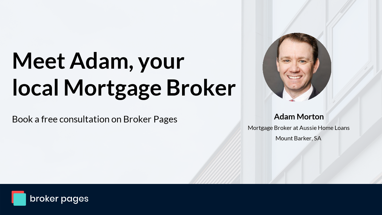 Adam Morton Aussie Home Loans Mortgage Broker in Mount Barker SA